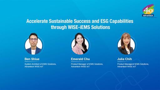 [Mega Trend Forum] Accelerate Sustainable Success and ESG Capabilities through WISE-iEMS Solutions| 2023 IIoT WPC